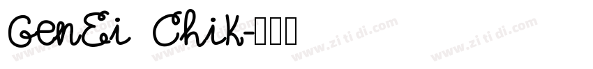 GenEi Chik字体转换
